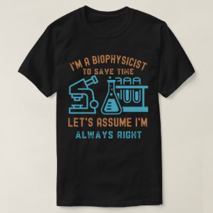 T-shirt Biophysicien Anniversaire, I Love Biophysics5