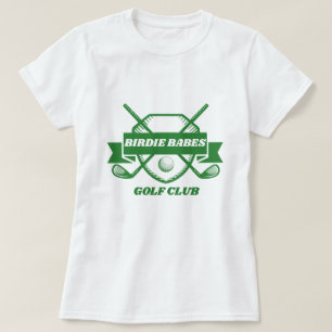 T-shirt Birdie Babes Chemise de Golf - Dames Tee Custom