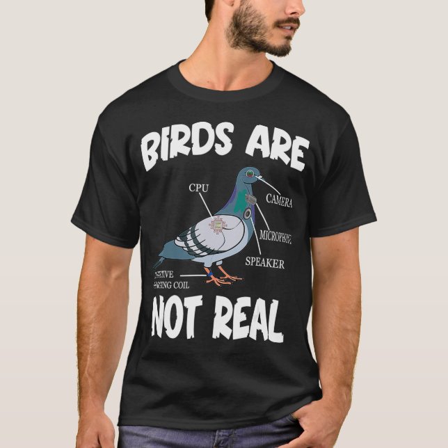 T-shirt Birds Are Not Real Funny Bird Spies Conspiracy (Devant)