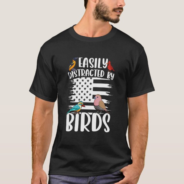 T-shirt Birdwatcher Easily distracted by Birds Crazy Birde (Devant)