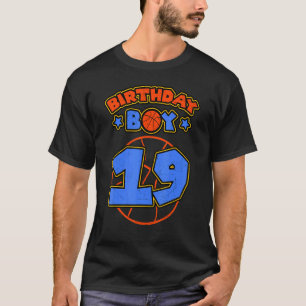 T-shirt Birthday Boy 19 Basketball Thème Anniversaire Part