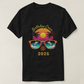 T-shirt Birthday Crew Cruise Drôle cadeau 2025 Retro