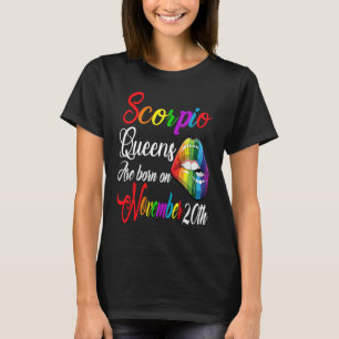 T-shirt Birthday Girl Scorpio Queens are Borne on Novembre