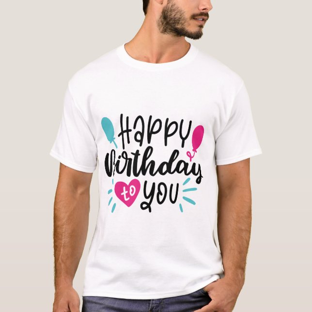 T-shirt Birthday Typography Sayings (Devant)