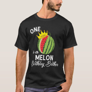 T-shirt Birthday Watermelon One In A Melon Birthday Broth