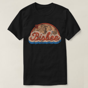 T-shirt Bisbee, Arizona