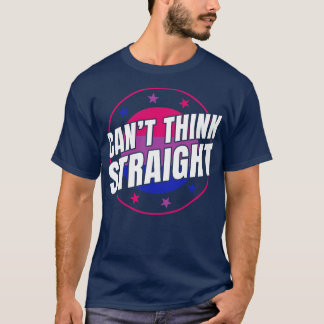 T-shirt Bisexual Funny Bi Cant Pense Droit LGBT