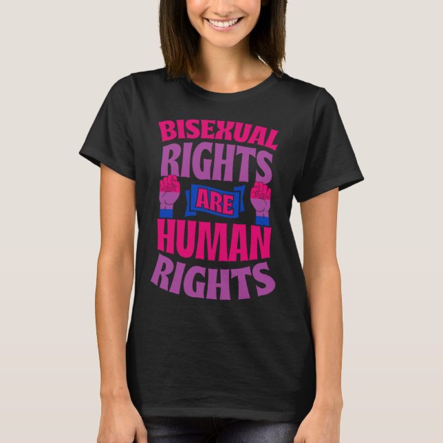T-shirt Bisexual Rights Are Human Rights Protest March Bi  (Devant)