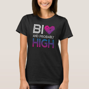 T-shirt Bisexuel Bi Pride Drapeau Bi Et Probablement Élevé