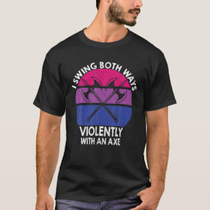 T-shirt Bisexuel LGBT Pride I Swing Les Deux Manières Viol