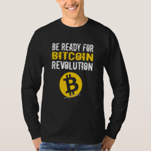 T-shirt Bitcoin Btc Krypto Révolution Soyez Prêt
