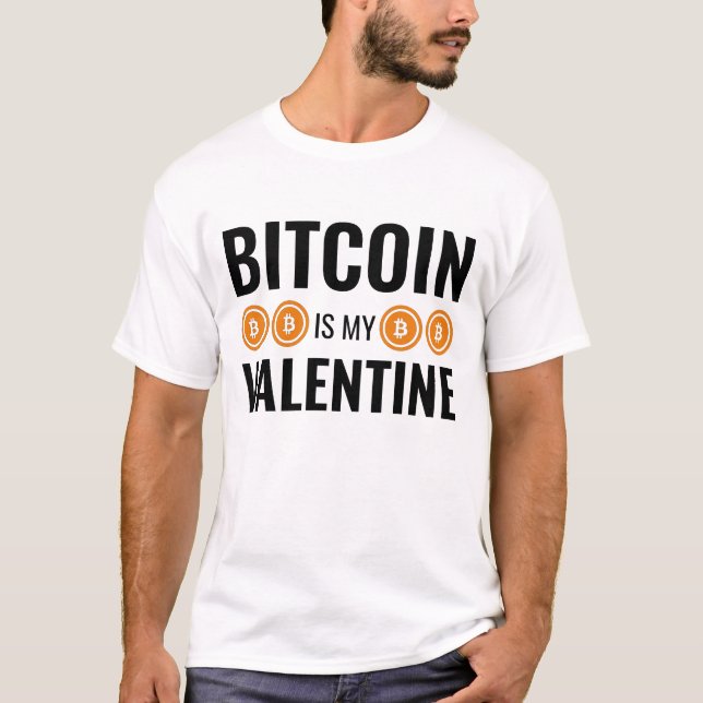 T-shirt BITCOIN EST MA VALENTINE Fun Cryptomonnaie (Devant)