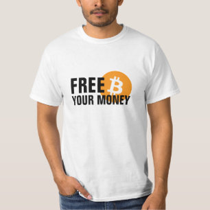 T-shirt Bitcoin. Libérez votre argent