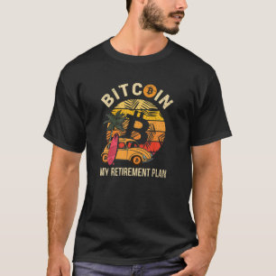 T-shirt Bitcoin Mon plan de retraite, BTC Crypto soleils r