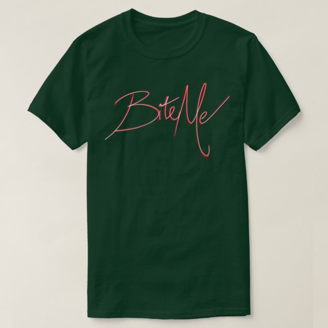 T-shirt Bite me (Design devant)
