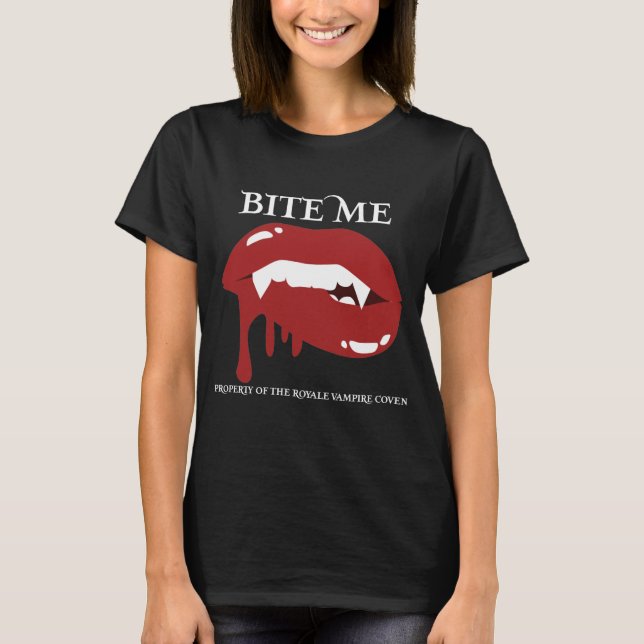 T-shirt Bite-moi Royale Coven (Devant)
