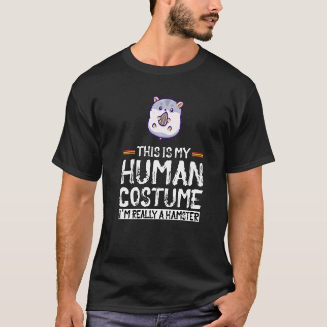 T-shirt Bizarre C'Est Mon Costume Humain Je suis Vraiment  (Devant)