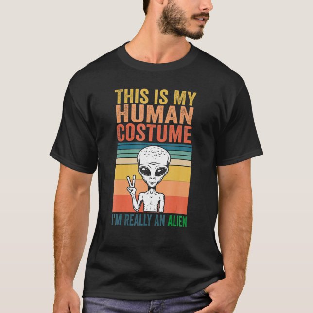 T-shirt Bizarre C'est mon costume humain Je suis vraiment  (Devant)