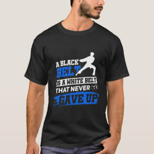 T-shirt Black Belt dit Karate Taekwondo Arts martiaux
