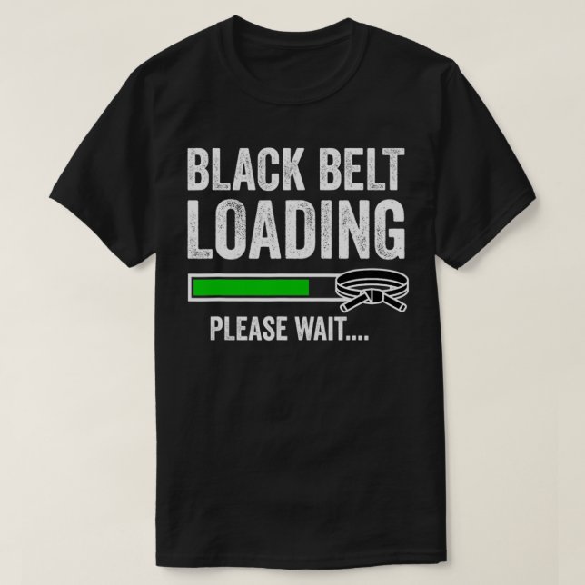 T-shirt Black Belt Loading Please (Design devant)
