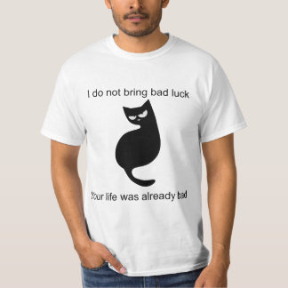 T-shirt Black Cat Je n'apporte pas mauvaise chance