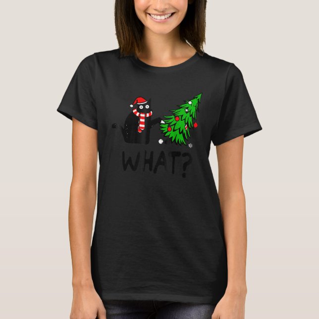 T-shirt Black Cat  Pushing Christmas Tree Over Cat What (Devant)