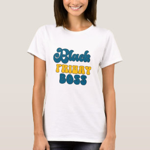 T-shirt Black Friday Boss - Boss Lady