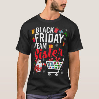 T-shirt Black Friday Team Soeur Cute Christmas Shopping L