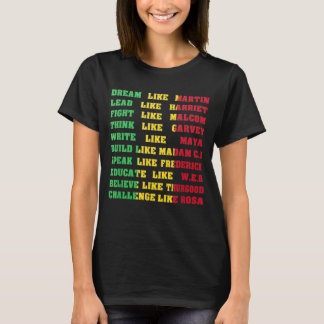 T-shirt Black History - Black Inspirational Power Citation
