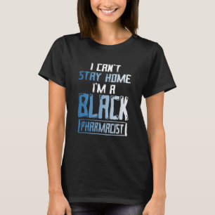 T-shirt Black History Mois rester Pharmaciens Afro-América