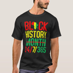 T-shirt Black History Month 24 7 365 Junenth African Flag