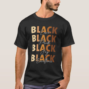 T-shirt Black History Moth Melanin Black Pride Love Jove E