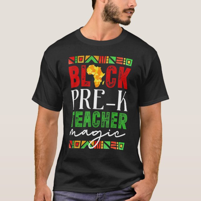 T-shirt Black Pre-K Teacher Magic Black History Month (Devant)