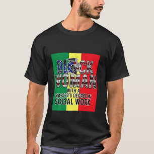 T-shirt Black Queen Msw Social Work Drapeau Masters Gradua