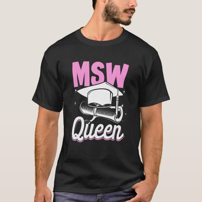 T-shirt Black Queen MSW Social Work Masters Graduation 1 (Devant)