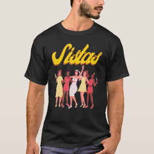 T-shirt Black Sistas Queen Melanin African American Vintag
