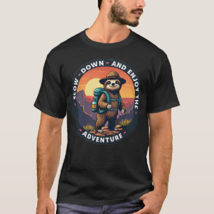 T-shirt Black Sloth ralentit et profitez de l'aventure