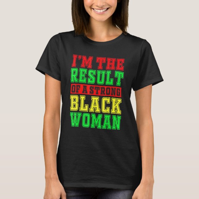 T-shirt Black Woman Pro Black African American Art (Devant)