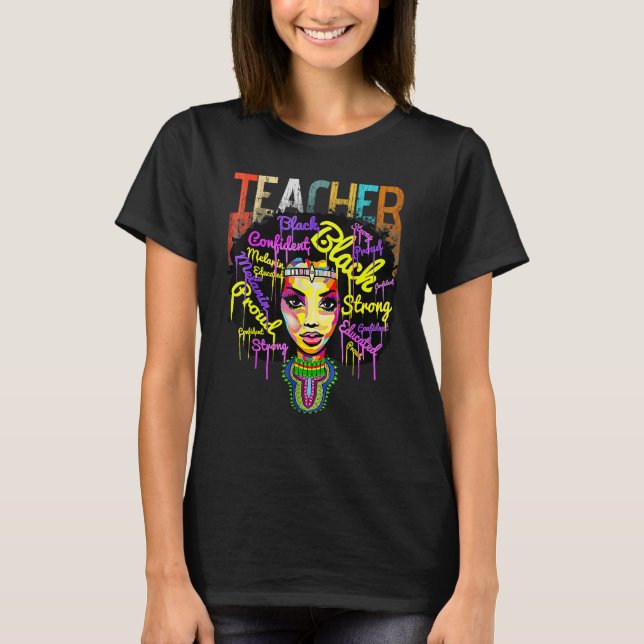 T-shirt Black Woman Teacher Afro Shirt Black History Month (Devant)