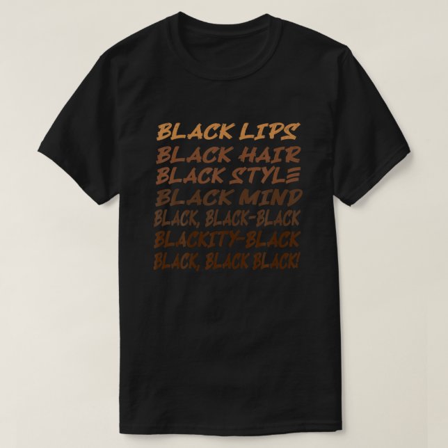 T-shirt Blackity Black Chaque mois Black History Pride Afr (Design devant)