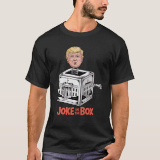 T-shirt Blague dans la boîte – Parodie politique de Trump 