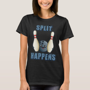 T-shirt Blague de Bowling Split Arrive Bowling