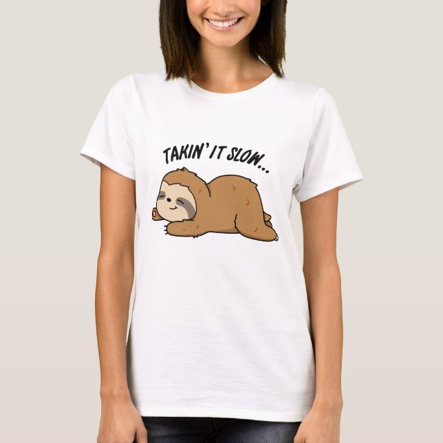 T-shirt Blague de paresseux drôle de prise au ralenti (Devant)