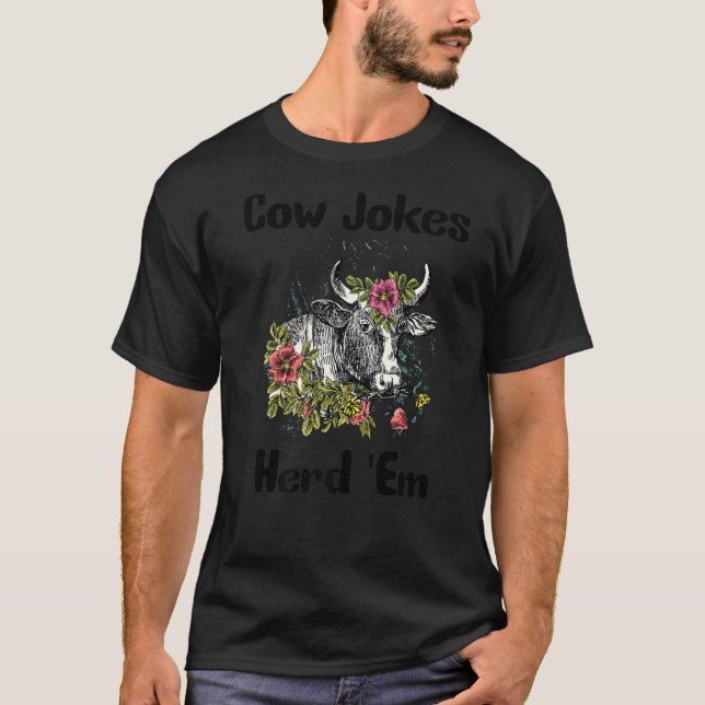 T-shirt Blagues de vache Herd'em Sarcastic Puns Blagues de (Devant)