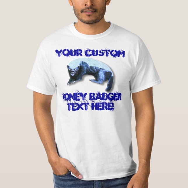 T-shirt Blaireau de miel - votre texte fait sur commande (Devant)