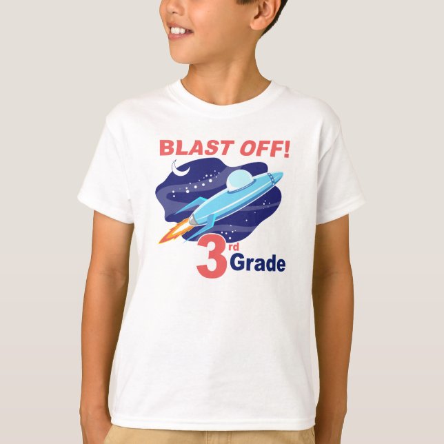 T-shirt Blast Off 3e année (Devant)