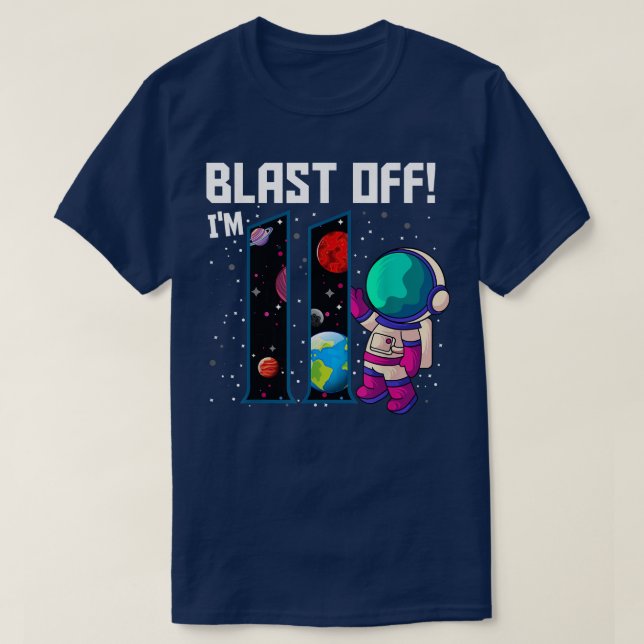 T-shirt Blast Off I'm 11 Birthday Astronaut 11th Space Par (Design devant)