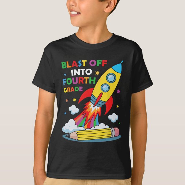T-shirt Blast Off Into Fourth Grade First Day Of School  (Devant)