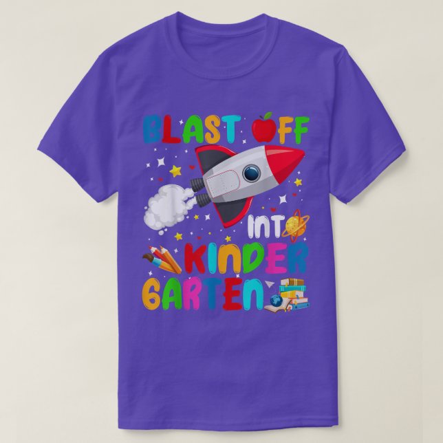 T-shirt Blast Off Into Kindergarten Outer Space Back To Sc (Design devant)