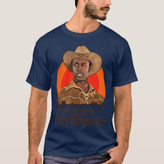 T-shirt Blazing Saddles Sheriff Bart Wherehe White Women A